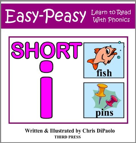 The Short I Sound Read Play and Practice Learn to Read with Phonics Book 3 Kindle Editon