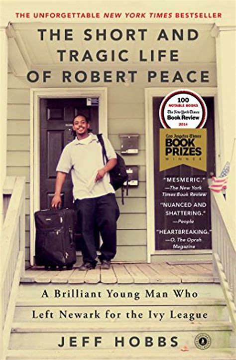 The Short and Tragic Life of Robert Peace A Brilliant Young Man Who Left Newark for the Ivy League PDF