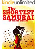 The Shortest Samurai an exciting adventure for children ages 9-12