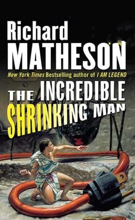 The Shrinking Man Richard Matheson s The Shrinking Man PDF