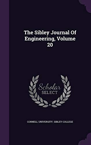 The Sibley Journal of Engineering Reader