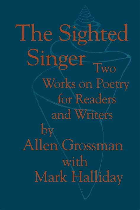 The Sighted Singer Two Works on Poetry for Readers and Writers Kindle Editon