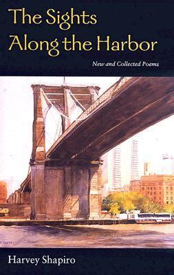 The Sights Along the Harbor New and Collected Poems Kindle Editon