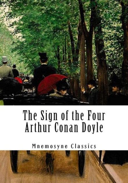 The Sign Of The Four Large Print Edition The Complete and Unabridged Classic Edition Kindle Editon