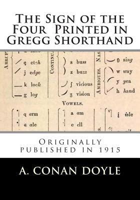 The Sign of the Four Printed in Gregg Shorthand Kindle Editon