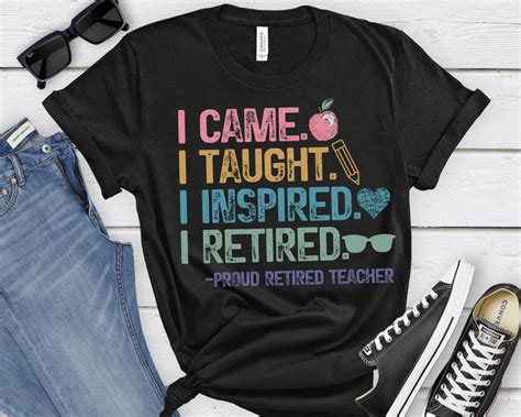 The Significance of a Retired Teacher Shirt