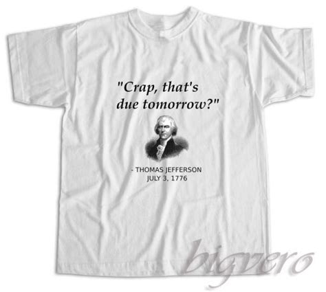 The Significance of the Thomas Jefferson T-Shirt