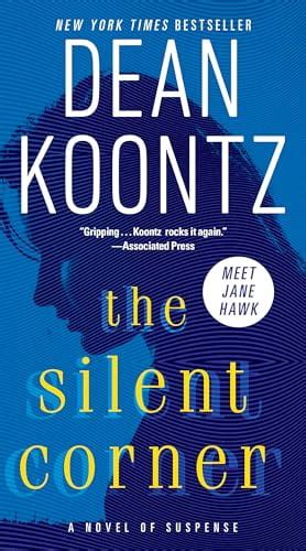The Silent Corner A Novel of Suspense Jane Hawk Reader