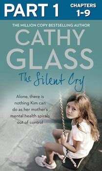 The Silent Cry Part 2 of 3 There is little Kim can do as her mother s mental health spirals out of control PDF