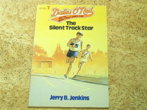 The Silent Track Star Dallas O Neil and the Baker Street Sports Club Book 7