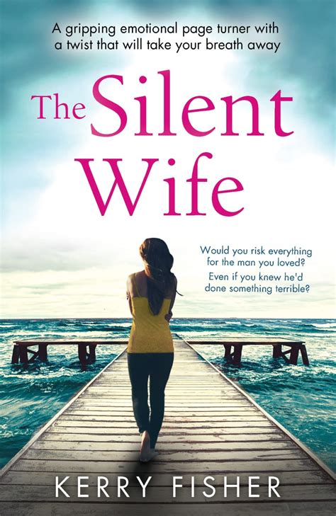 The Silent Wife A Novel Kindle Editon