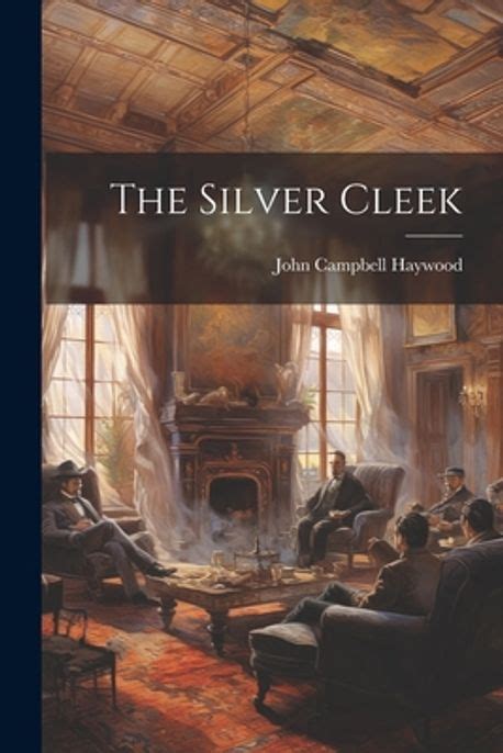 The Silver Cleek Kindle Editon