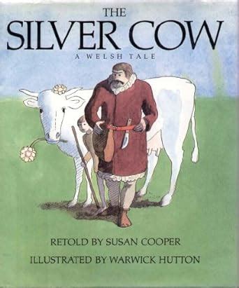 The Silver Cow A Welsh Tale A Margaret K McElderry book