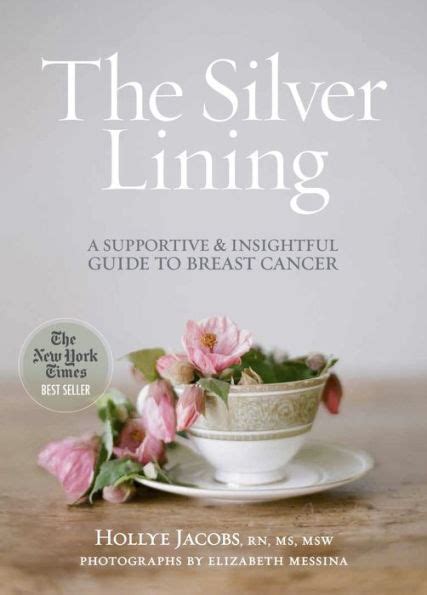 The Silver Lining A Supportive and Insightful Guide to Breast Cancer Reader