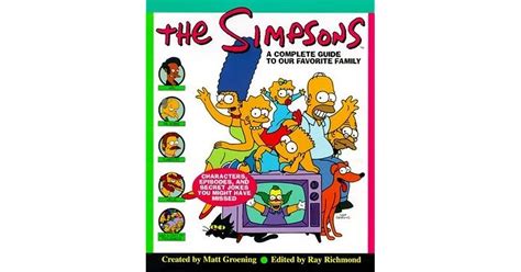 The Simpsons A Complete Guide to Our Favorite Family Reader