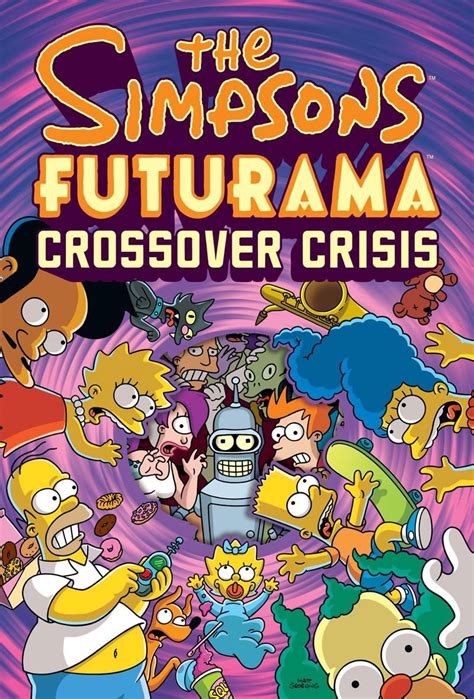 The Simpsons Futurama Crossover Crisis Kindle Editon