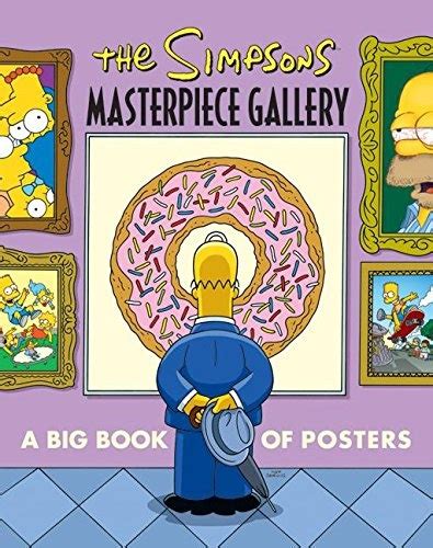 The Simpsons Masterpiece Gallery A Big Book of Posters Simpsons Harper PDF