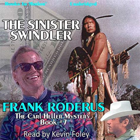The Sinister Swindler by Frank Roderus Carl Heller Series Book 7 from Books In Motioncom Kindle Editon