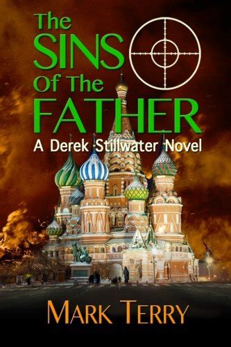 The Sins of the Father A Derek Stillwater Thriller Volume 5 Reader