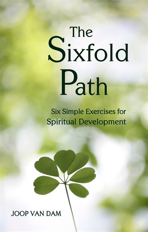 The Sixfold Path Six Simple Exercises for Spiritual Development Epub