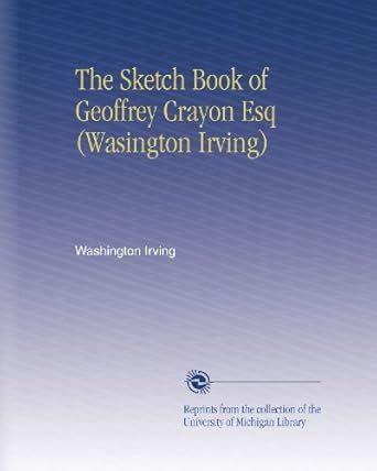 The Sketch-Book of Geoffrey Crayon Esq Epub