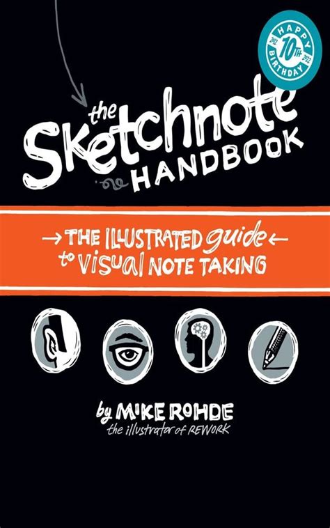 The Sketchnote Handbook the illustrated guide to visual note taking PDF