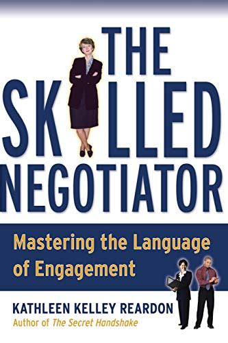 The Skilled Negotiator Mastering the Language of Engagement PDF