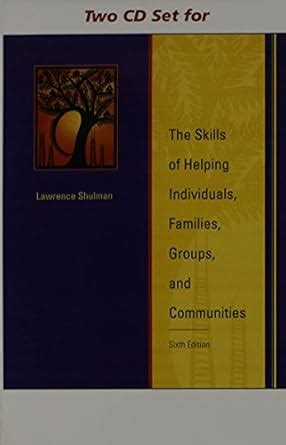 The Skills of Helping Individuals Families Groups and Communities with CD Reader