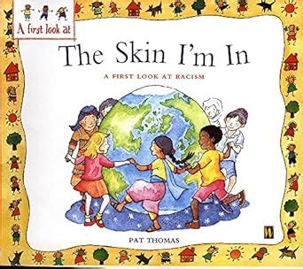 The Skin I m In A First Look at Racism A First Look atSeries Kindle Editon