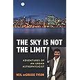 The Sky Is Not the Limit: Adventures of an Urban Astrophysicist Epub