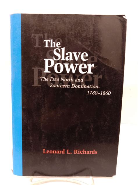 The Slave Power: The Free North and Southern Domination Epub
