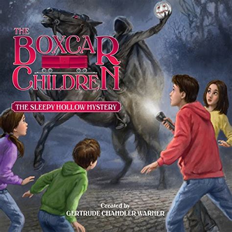 The Sleepy Hollow Mystery The Boxcar Children Mysteries