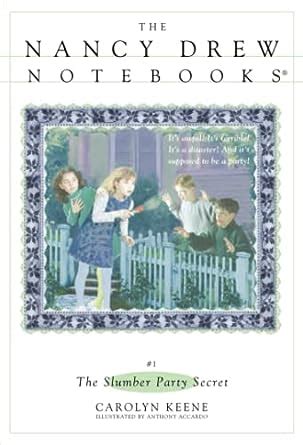 The Slumber Party Secret Nancy Drew Notebooks Book 1