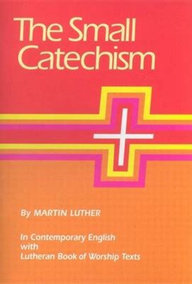 The Small Catechism In Contemporary English PDF