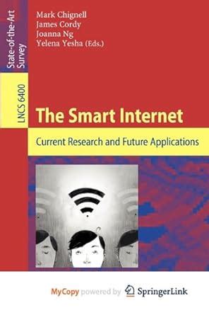 The Smart Internet Current Research and Future Application 1st Edition Epub