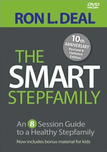 The Smart Stepfamily Small Group Resource DVD An 8 Session Guide to a Healthy Stepfamily Reader