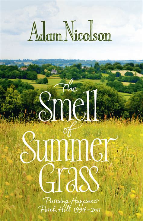 The Smell of Summer Grass Reader