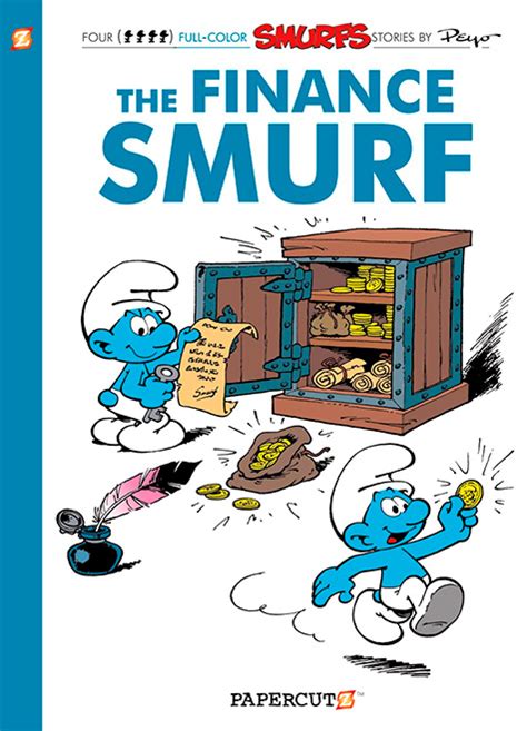 The Smurfs 18 The Finance Smurf The Smurfs Graphic Novels Reader