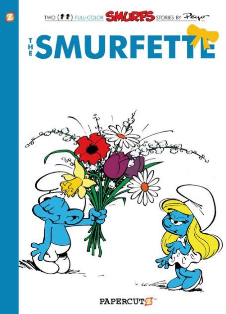 The Smurfs 4 The Smurfette The Smurfs Graphic Novels Kindle Editon