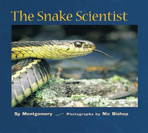 The Snake Scientist (Scientists in the Field) Doc