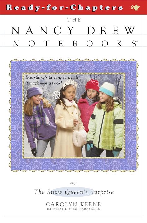 The Snow Queen s Surprise Nancy Drew Notebooks Book 46