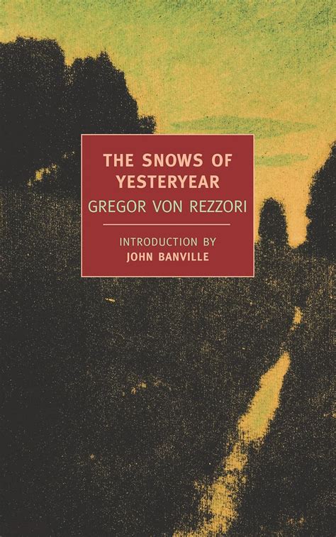 The Snows of Yesteryear New York Review Books Classics Epub