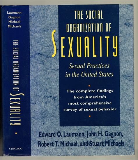 The Social Organization of Sexuality: Sexual Practices in the United States PDF