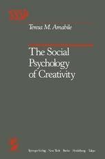 The Social Psychology of Creativity Springer Series in Social Psychology Reader