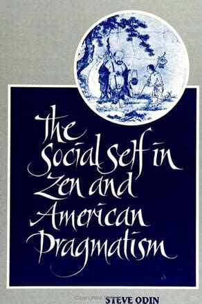 The Social Self in Zen and American Pragmatism Doc
