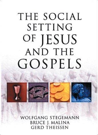 The Social Setting of Jesus and the Gospels Ebook PDF