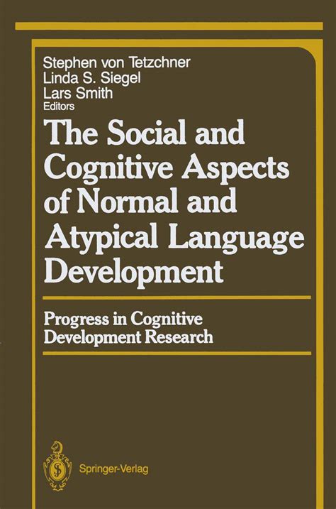 The Social and Cognitive Aspects of Normal And Atypical Language Development Bifurcations, Chaos an Reader