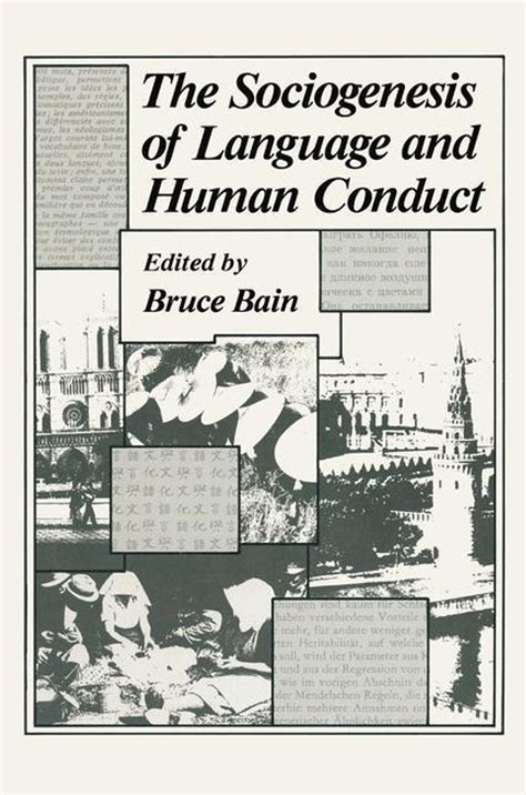 The Sociogenesis of Language and Human Conduct 1st Edition Reader