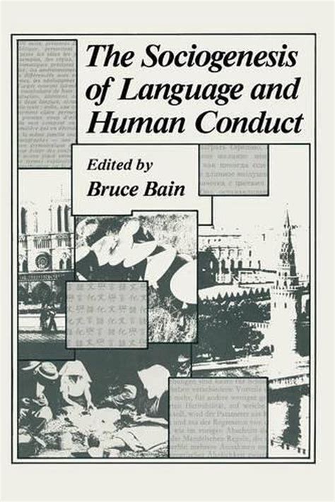 The Sociogenesis of Language and Human Conduct 1st Edition Reader