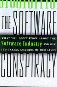 The Software Conspiracy Why Companies Put Out Faulty Software, How They Can Hurt You and What You C Kindle Editon